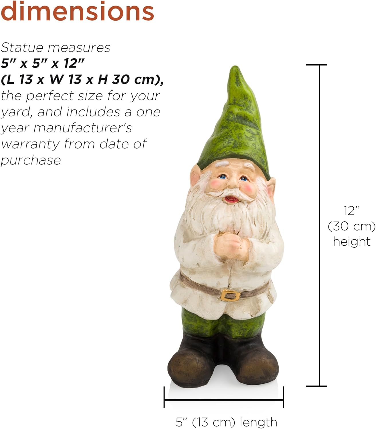 Provides exact measurements of the garden gnome statue to help customers understand its size and suitability for their space.