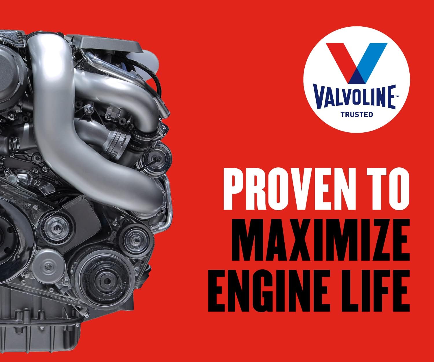 Emphasizes how Valvoline products are proven to extend engine lifespan, reassuring customers about the effectiveness and value of their motor oil.