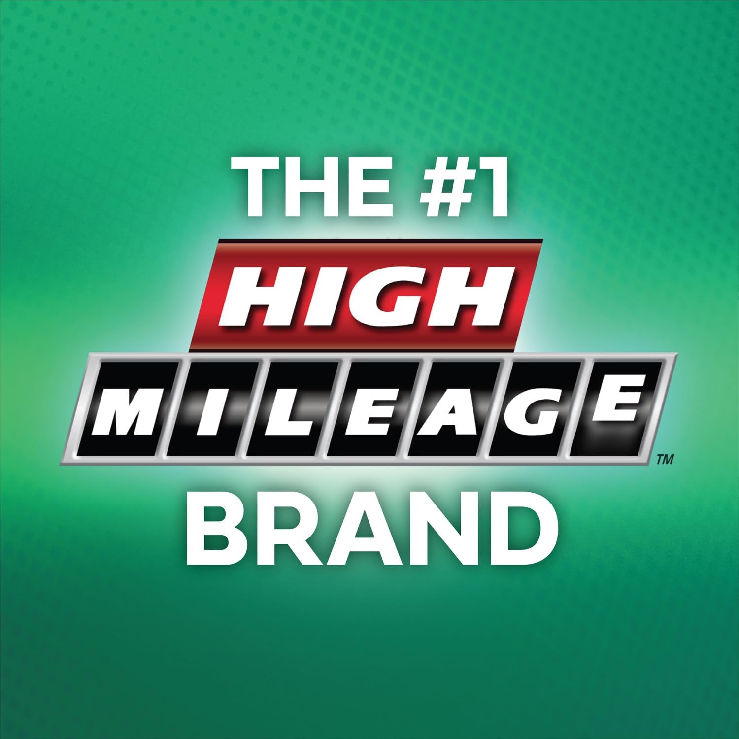 Emphasizes the brand's position as the top high mileage brand, building trust and reinforcing product quality.