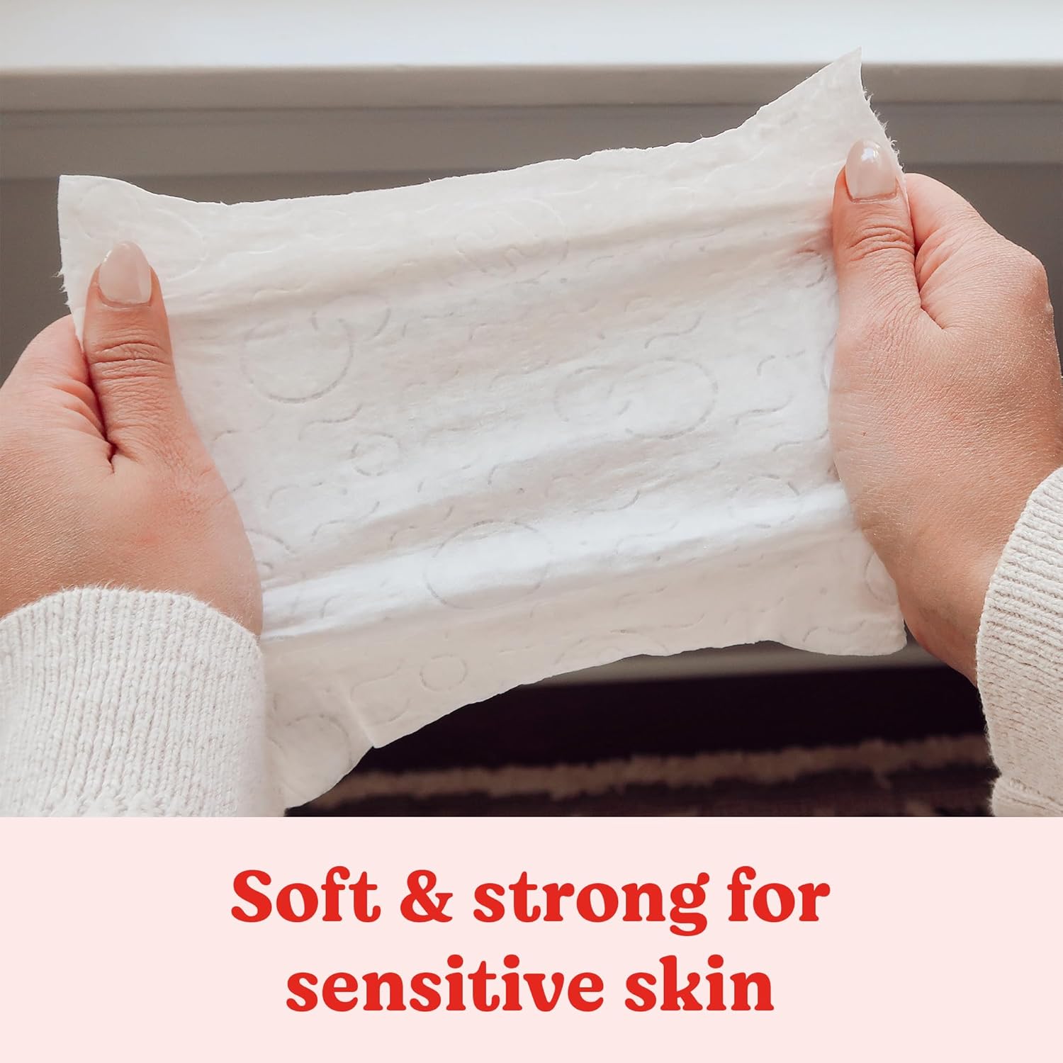 Highlights the product's softness and strength, emphasizing its suitability for sensitive skin.
