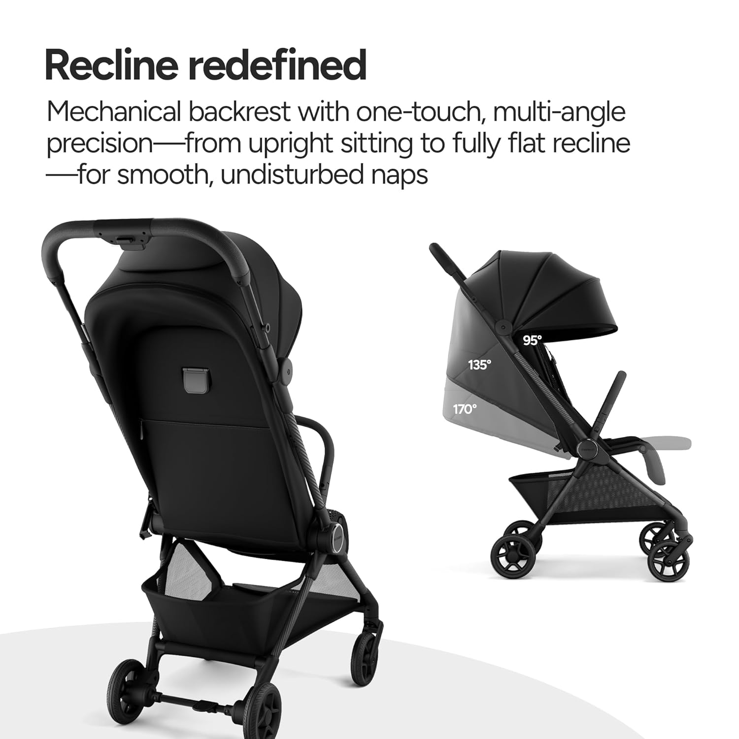 Highlights the stroller's advanced reclining feature, emphasizing comfort and versatility for the baby.
