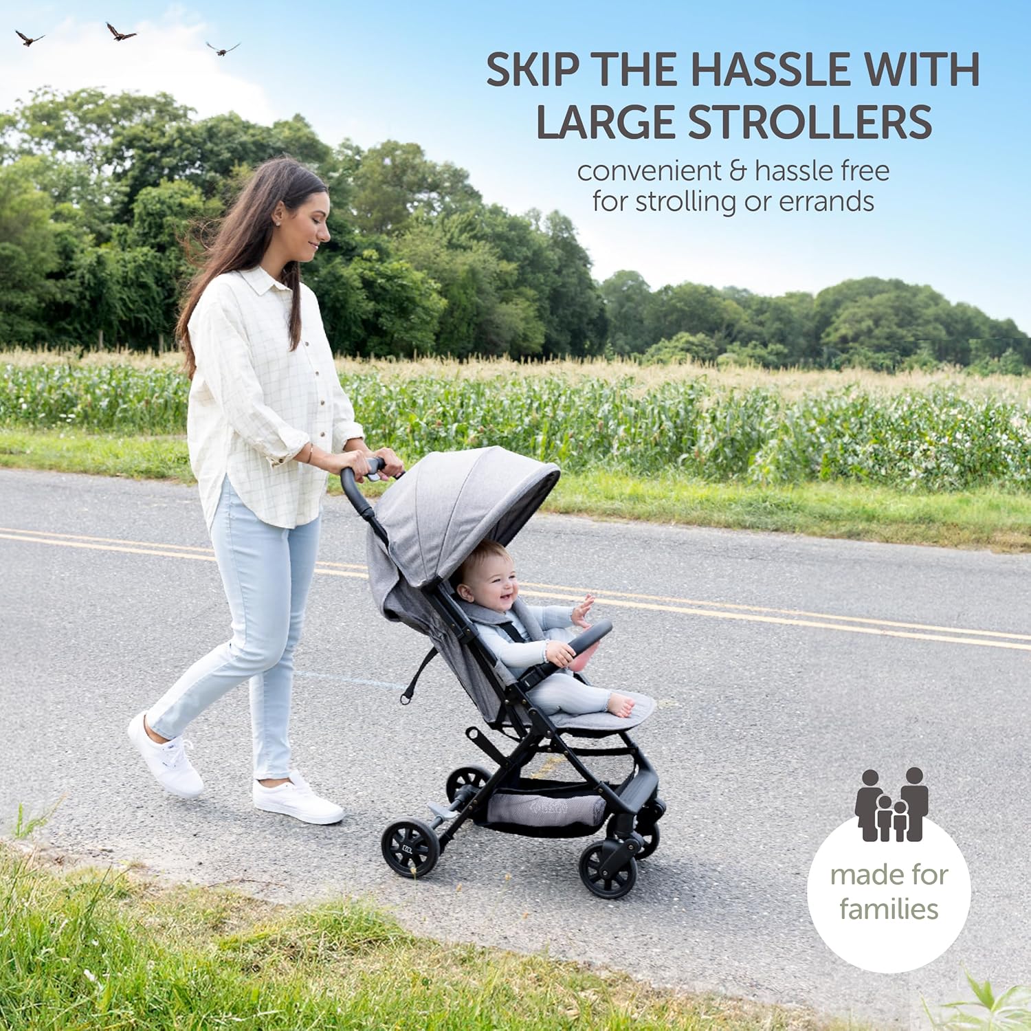 Emphasizes the convenience and ease of use of a smaller stroller compared to larger, more cumbersome models.