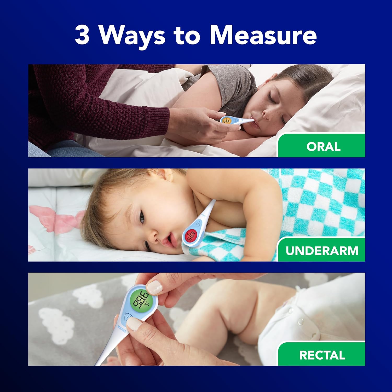 Demonstrates the three different ways to measure temperature using the thermometer: oral, underarm, and rectal.