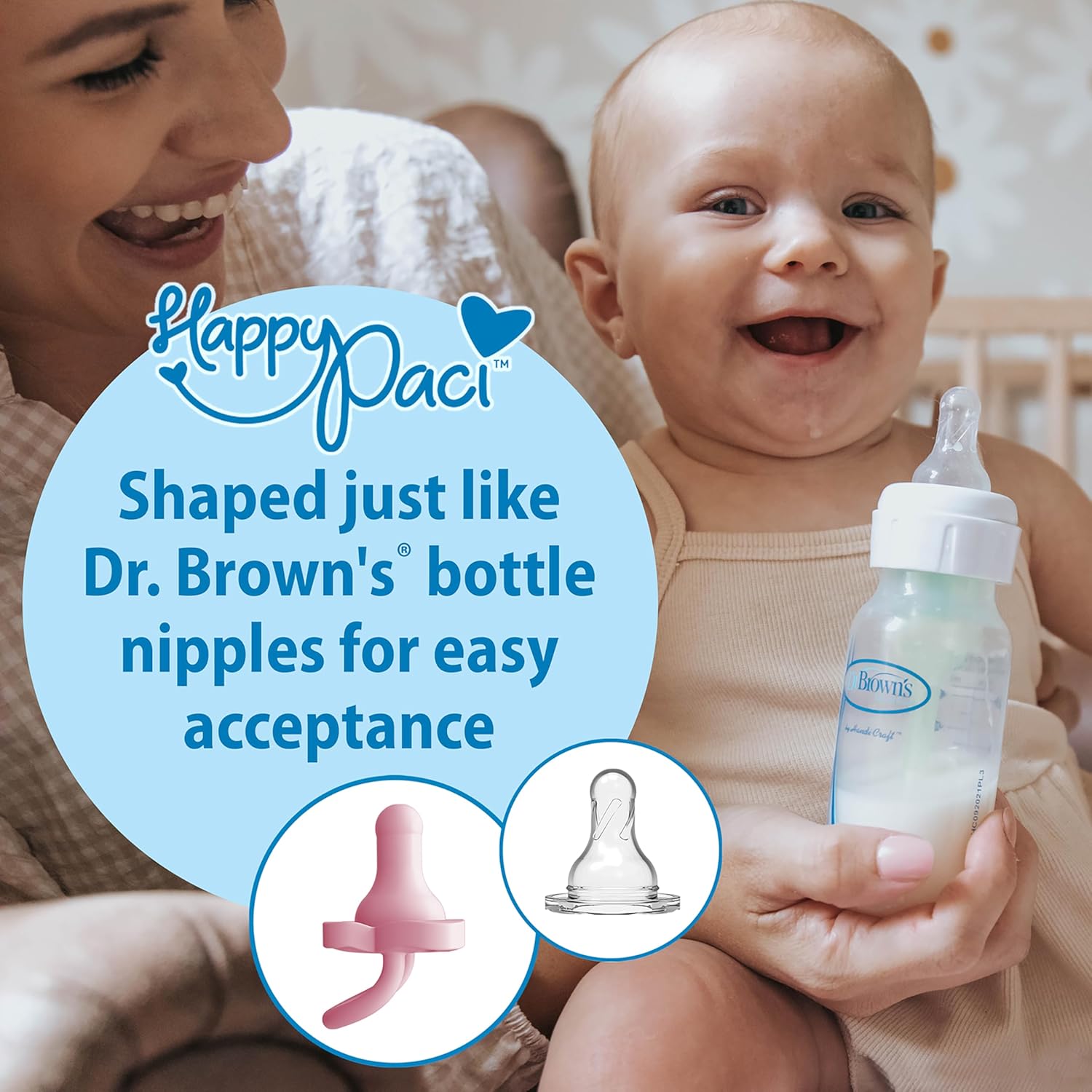 Highlights that the Happy Paci pacifier is shaped like Dr. Brown's bottle nipples, making it easier for babies to accept.