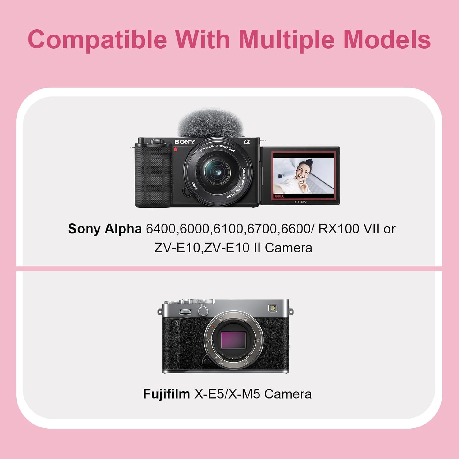 Shows that the product is compatible with multiple camera models from Sony and Fujifilm, reassuring customers about device compatibility.