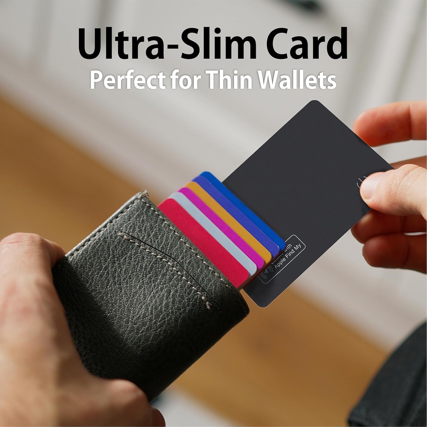 Highlights the product's ultra-thin profile, emphasizing its compatibility with slim wallets for convenience and portability.