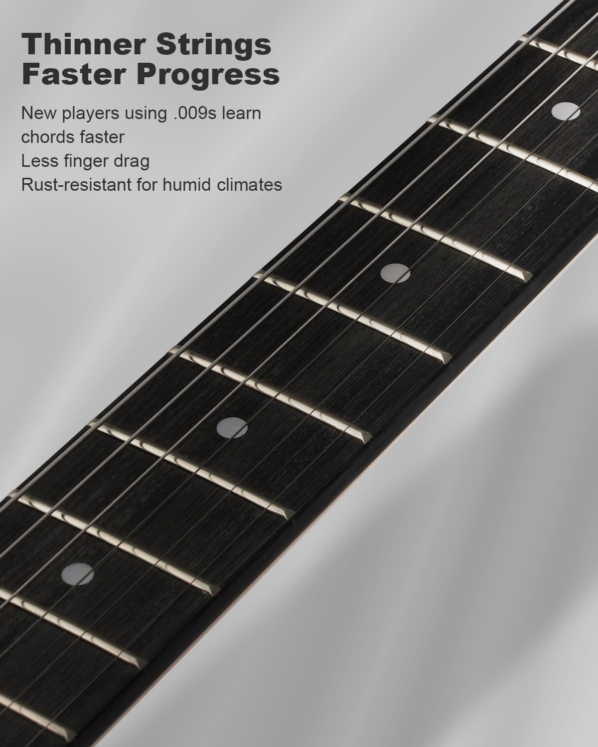 Highlights the benefits of thinner guitar strings for improved playability and learning speed.