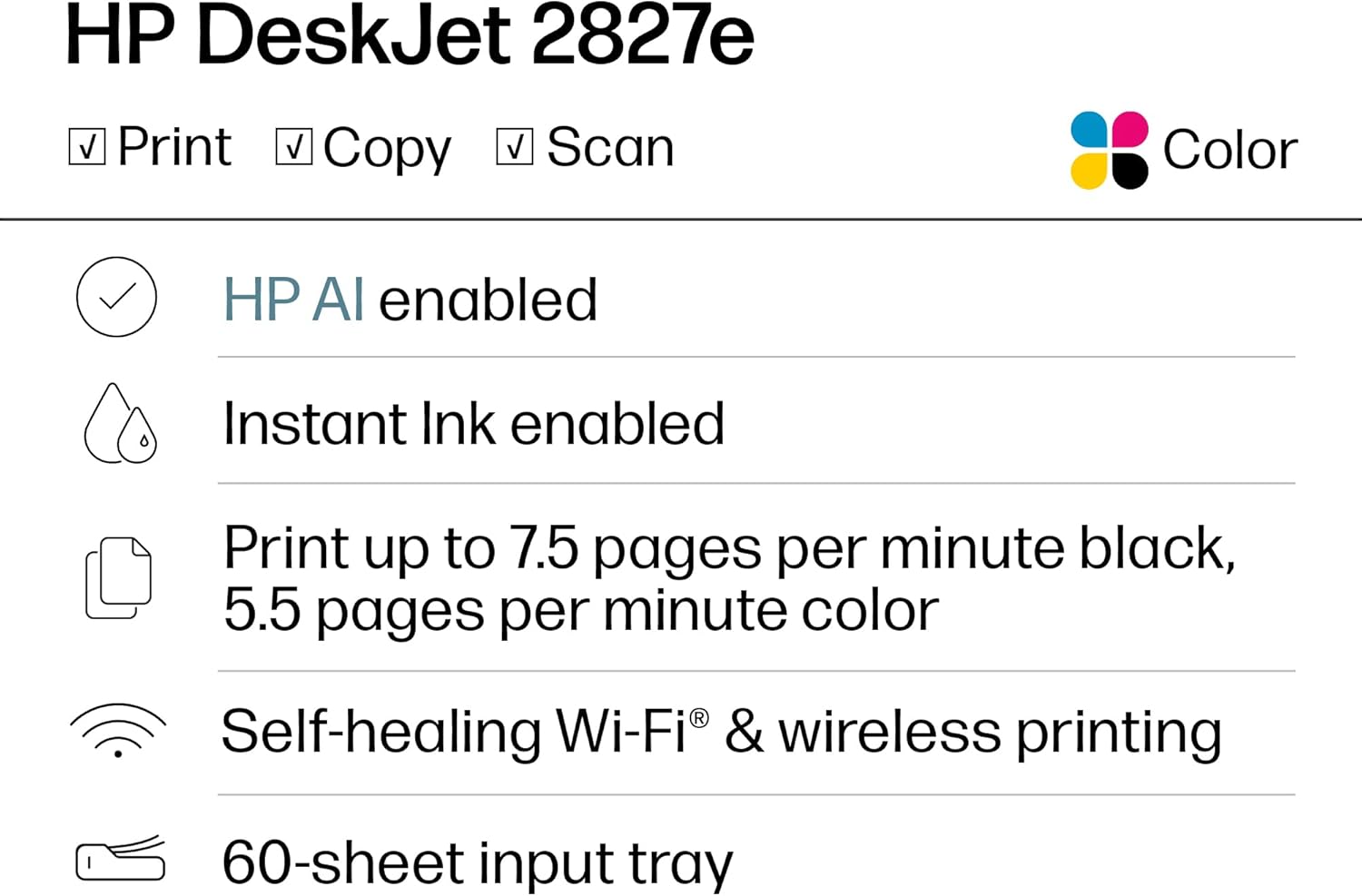 Highlights multiple key features and capabilities of the HP DeskJet 2827e printer to showcase its versatility and performance.