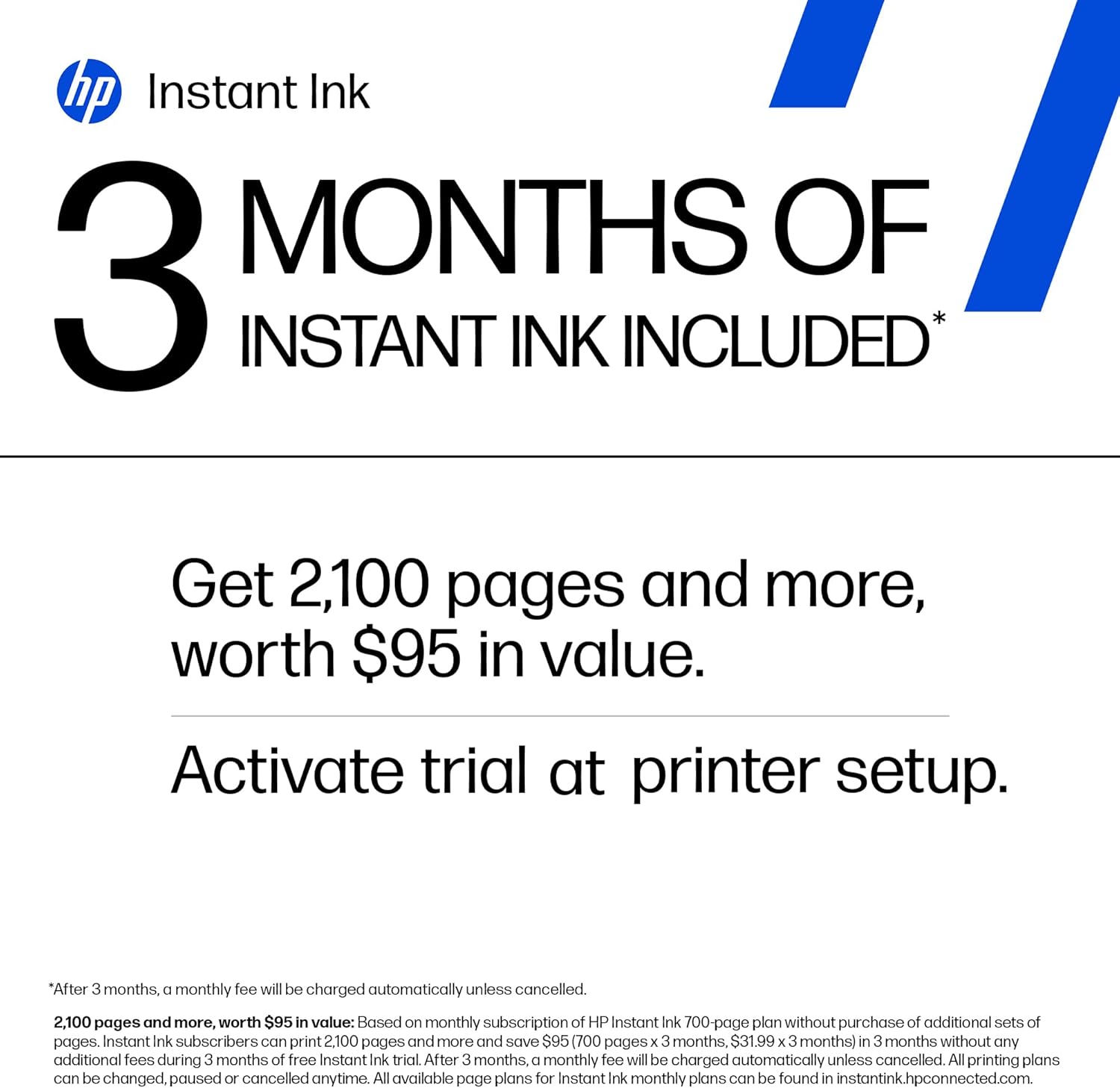 Communicates the value proposition of HP Instant Ink subscription, highlighting the number of pages and monetary value included in the 3-month trial.