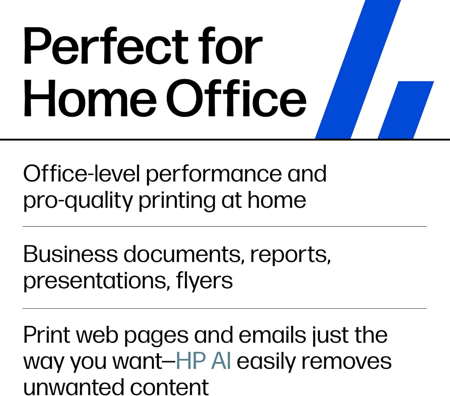 Highlights the printer's suitability for home office tasks, emphasizing its ability to handle professional-quality printing for various business documents.