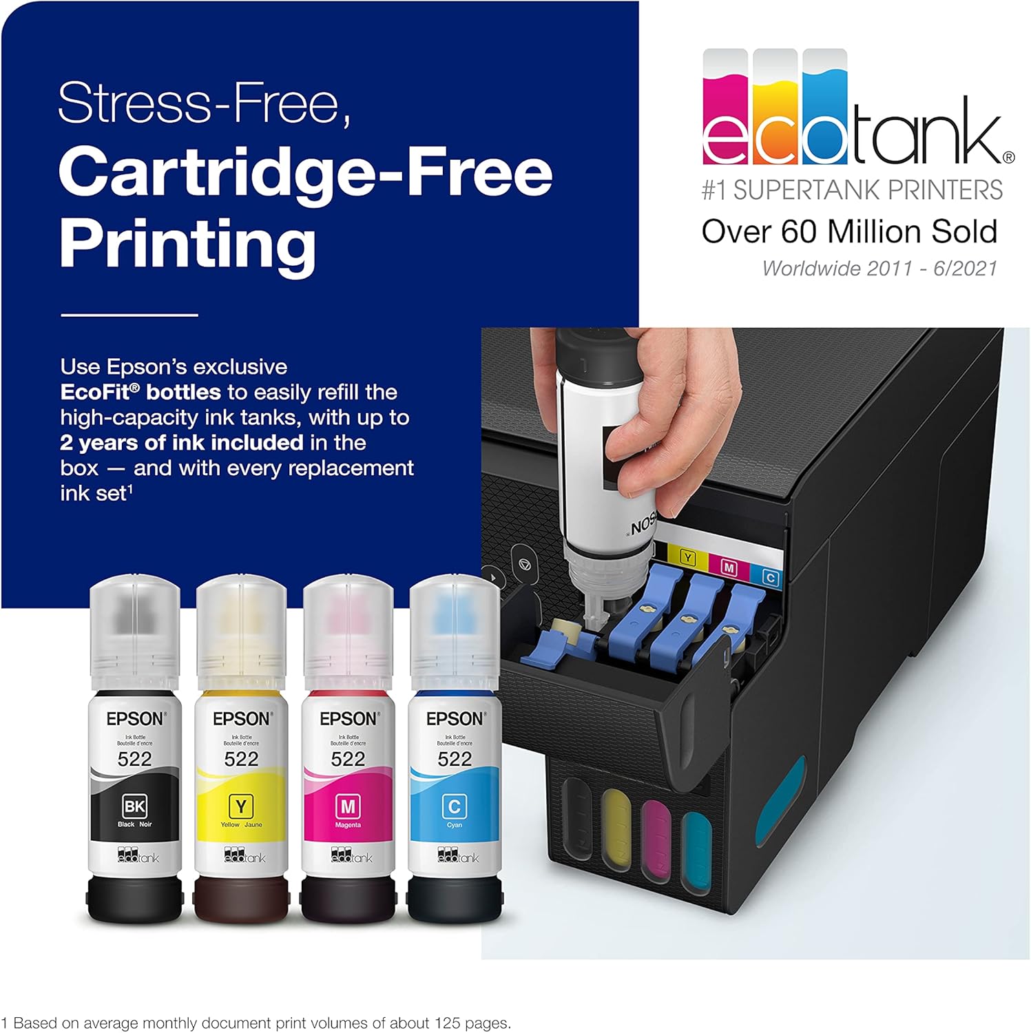 Highlights the printer's unique cartridge-free system using refillable ink tanks, emphasizing convenience and cost savings for the user.