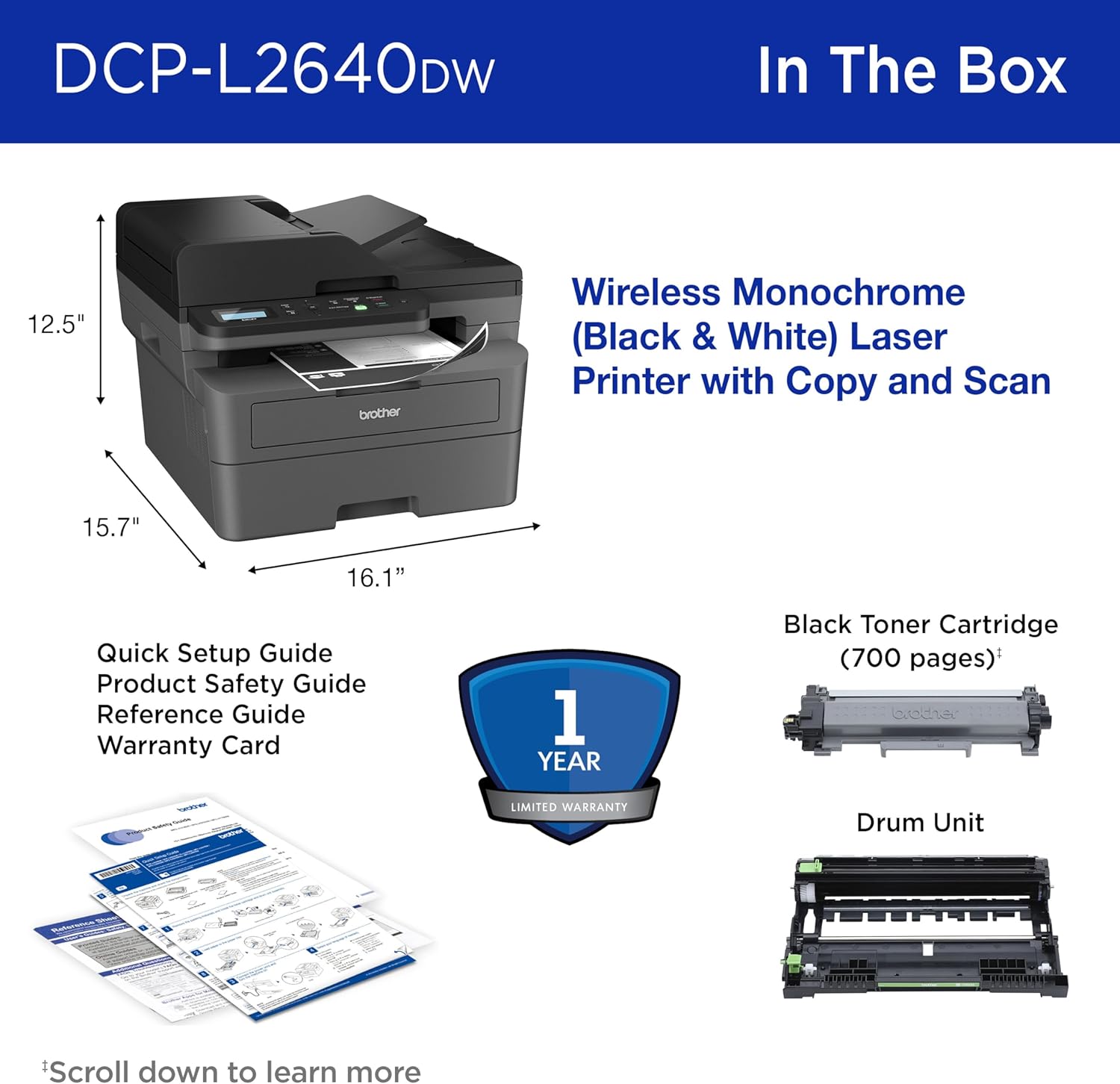 Shows everything included with the purchase of the DCP-L2640DW printer, reassuring customers about the complete package they will receive.